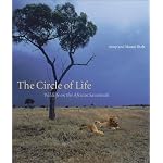 The Circle of life: Wildlife on the African Savannah book cover