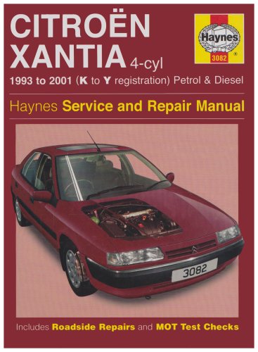 Citroen Xantia Petrol and Diesel Service and Repair Manual: 1993 to 2001 (K to Y Reg) (Haynes Servic