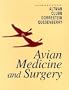 Avian Medicine and Surgery, 1e
