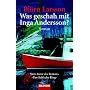 Was geschah mit Inga Andersson?: Roman