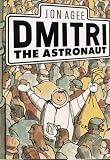 Dmitri the Astronaut