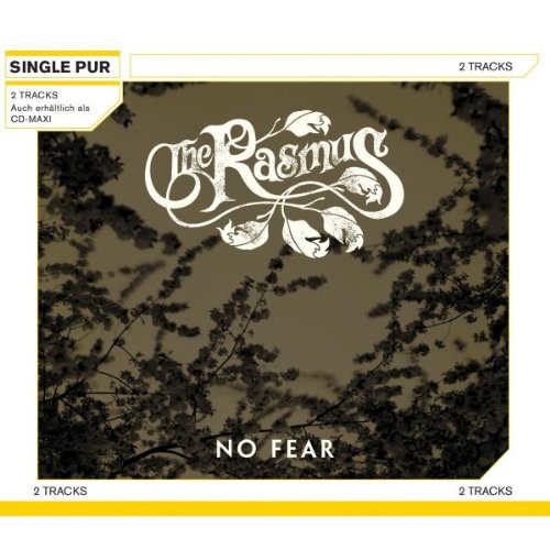The Rasmus - No Fear (Single Version) Lyrics - Zortam Music