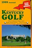 Preferred Player s Guide To Kentucky Golf (1999 Annual)