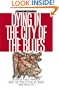 Dying in the City of the Blues: Sickle Cell Anemia and the Politics of Race and Health