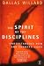 The Spirit of the Disciplines
