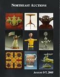 New Hampshire Weekend Auction - Northeast Auctions - Manchester, NH - April 1 - 3, 2005 ( ART AUCTION CATALOGUE)