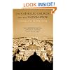 The Catholic Church and the Nation-State: Comparative Perspectives (Religion and Politics series)