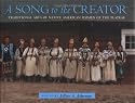 A Song to the Creator: Traditional Arts of Native American Women of the Plateau