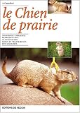 Le chien de prairie