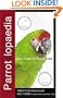 Parrotlopaedia: