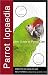Parrotlopaedia