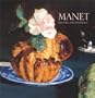 Manet: The Still Life Paintings