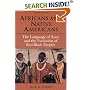 Africans and Native Americans: The Language of Race and the Evolution of Red-Black Peoples