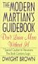 The Modern Martian's Guidebook: Don't Leave Mars Without It!