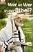 Wer ist wer in der Bibel?