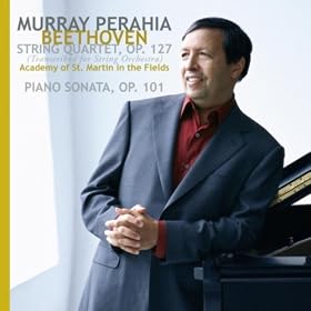 Beethoven: String Quartet, Op. 127 (transcribed for string orchestra); Piano Sonata, Op. 101