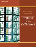 Ethics in the Workplace, 3rd Edition