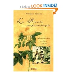 La rose, une passion fran�aise (1778-1914)