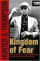 Kingdom of Fear: Loathsome Secrets of a Star-Crossed Child in the Final Days of the American Century