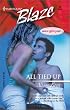 All Tied Up (Harlequin Blaze, No 24)