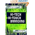 Hi-tech Hi-touch Branding: Creating Brand Power in the Age of Technology'