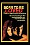 Born to Be Loved