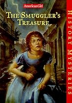The Smuggler's Treasure (American Girl History Mysteries)