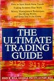 The Ultimate Trading Guide (Wiley Trading)