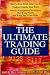 The Ultimate Trading Guide (Wiley Trading)