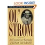 Ol' Strom: An Unauthorized Biography of Strom Thurmond