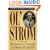 Ol' Strom: An Unauthorized Biography of Strom Thurmond