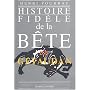 Histoire fidele de la bete du gevaudan
