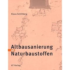 Altbausanierung mit Naturbaustoffen
