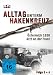 Alltag unterm Hakenkreuz 2 (n-tv) - �sterreich 1938 / Arzt an der Front