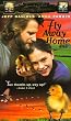 Fly Away Home (Clam) [VHS]