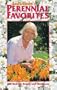 Lois Hole's Perennial Favorites