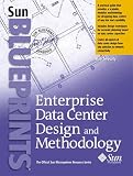 Enterprise Data Center Design and Methodology (Sun Blueprints)