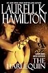 The Harlequin (Anita Blake, Vampire Hunter, Book 15)
