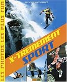 X-trêmement sport : Les photos les plus fun