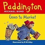 Paddington Goes to Market (Paddington)