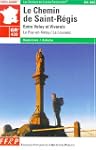 Le chemin de St-R�gis