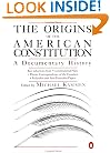 The Origins of the American Constitution: A Documentary History