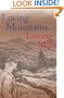 Loving Mountains, Loving Men (Ethnicity & Gender In Appalach)