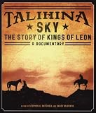 Talihina Sky:The Story of Kings of Leon (Blu-ray)