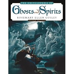 The Encyclopedia of Ghosts and Spirits