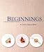 Books : Beginnings - A Collection of Appetizers Present By the Junior League of Akron