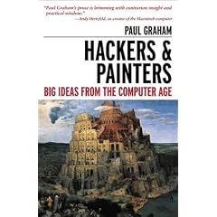 Hackers and Painters. Essays on the Art of Programming (Gebundene Ausgabe)