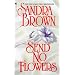Send No Flowers (Bed & Breakfast)
