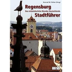 Regensburg. Das mittelalterliche Wunder Deutschlands (Taschenbuch)