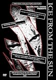 Ice From the Sun [DVD] [1999] [Region 1] [US Import] [NTSC]